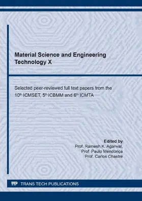 Agarwal / Mendonça / Chastre |  Material Science and Engineering Technology X | eBook | Sack Fachmedien