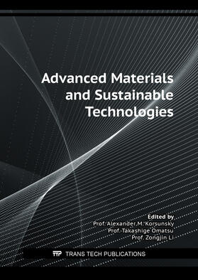 Korsunsky / Omatsu / Li | Advanced Materials and Sustainable Technologies | Buch | 978-3-0357-2756-2 | sack.de