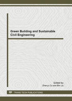 Du / Liu |  Green Building and Sustainable Civil Engineering | Sonstiges |  Sack Fachmedien