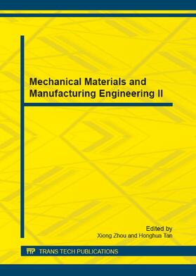 Zhou / Tan | Mechanical Materials and Manufacturing Engineering II | Sonstiges | 978-3-0357-2929-0 | sack.de