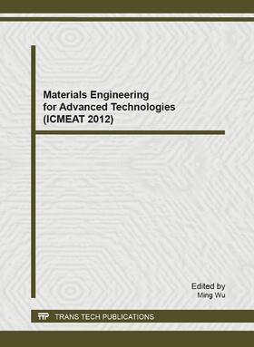 Wu | Materials Engineering for Advanced Technologies (ICMEAT 2012) | Sonstiges | 978-3-0357-2938-2 | sack.de
