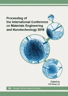 Lin |  Proceeding of the International Conference on Materials Engineering and Nanotechnology 2016 | eBook | Sack Fachmedien