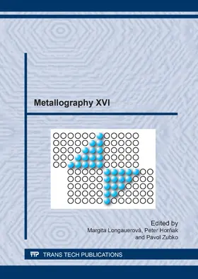 Longauerová / Hornak / Zubko |  Metallography XVI | eBook | Sack Fachmedien