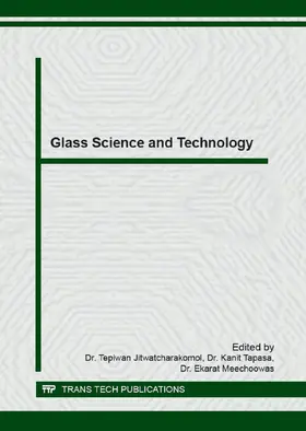 Jitwatcharakomol / Tapasa / Meechoowas |  Glass Science and Technology | eBook | Sack Fachmedien