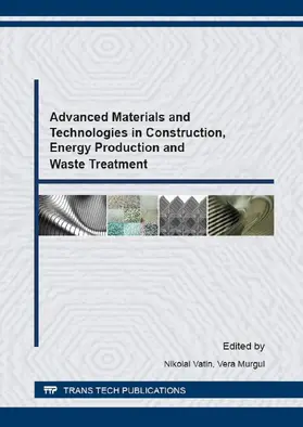 Vatin / Murgul |  Advanced Materials and Technologies in Construction, Energy Production and Waste Treatment | eBook | Sack Fachmedien