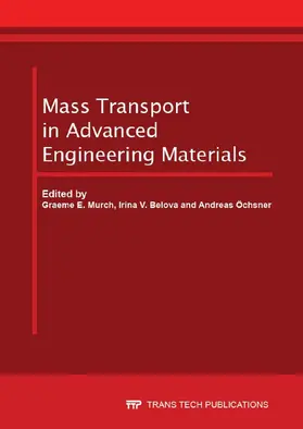 Murch / Belova / Öchsner |  Mass Transport in Advanced Engineering Materials | eBook | Sack Fachmedien