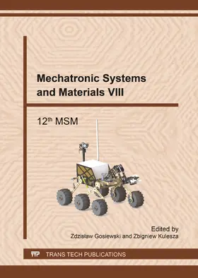 Gosiewski / Kulesza |  Mechatronic Systems and Materials VIII | eBook | Sack Fachmedien