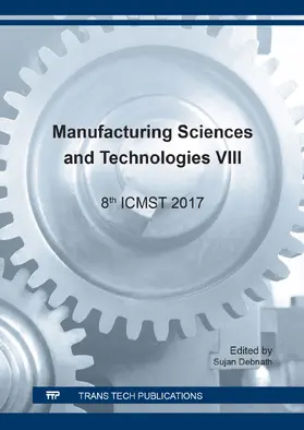 Debnath |  Manufacturing Sciences and Technologies VIII | eBook | Sack Fachmedien