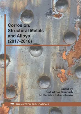 Barnoush / Kolisnychenko |  Corrosion. Structural Metals and Alloys (2017-2018) | eBook | Sack Fachmedien