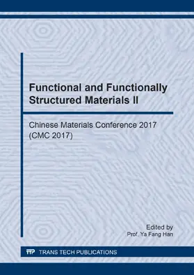 Han |  Functional and Functionally Structured Materials II | eBook | Sack Fachmedien