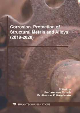 Fürbeth / Kolisnychenko |  Corrosion. Protection of Structural Metals and Alloys (2019-2020) | eBook | Sack Fachmedien