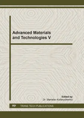 Kolisnychenko |  Advanced Materials and Technologies V | eBook | Sack Fachmedien