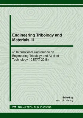 Hwang |  Engineering Tribology and Materials III | eBook | Sack Fachmedien