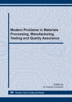 Surzhikov |  Modern Problems in Materials Processing, Manufacturing, Testing and Quality Assurance | eBook | Sack Fachmedien