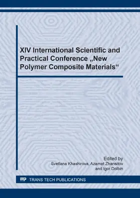 Khashirova / Zhansitov / Dolbin |  XIV International Scientific and Practical Conference "New Polymer Composite Materials" | eBook | Sack Fachmedien