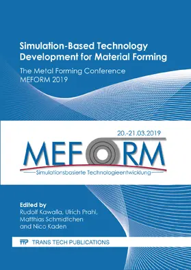 Kawalla / Prahl / Schmidtchen |  Simulation-Based Technology Development for Material Forming | eBook | Sack Fachmedien