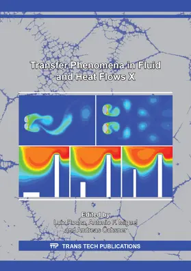 Rocha / Miguel / Öchsner |  Transfer Phenomena in Fluid and Heat Flows X | eBook | Sack Fachmedien