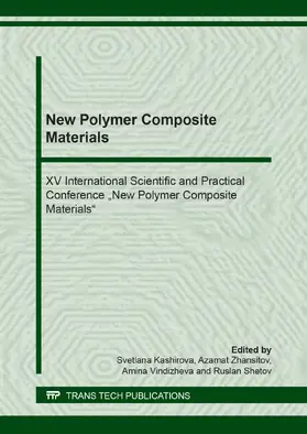 Khashirova / Zhansitov / Vindizheva |  New Polymer Composite Materials | eBook | Sack Fachmedien