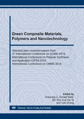 Li / Nield / Wei |  Green Composite Materials, Polymers and Nanotechnology | eBook | Sack Fachmedien