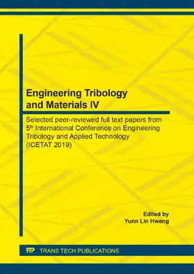 Hwang |  Engineering Tribology and Materials IV | eBook | Sack Fachmedien