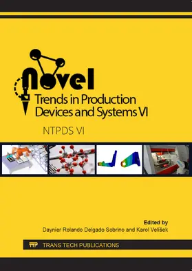 Delgado Sobrino / Velíšek / VelíSek |  Novel Trends in Production Devices and Systems VI | eBook | Sack Fachmedien