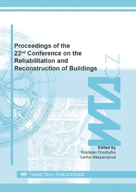 Drochytka / Mészárosová |  Proceedings of the 22nd Conference on the Rehabilitation and Reconstruction of Buildings | eBook | Sack Fachmedien