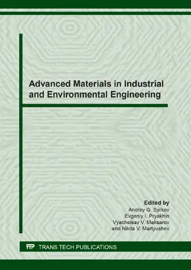 Syrkov / Pryakhin / Maksarov |  Advanced Materials in Industrial and Environmental Engineering | eBook | Sack Fachmedien