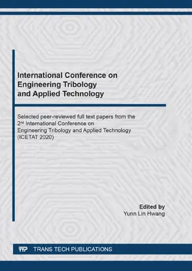 Hwang |  International Conference on Engineering Tribology and Applied Technology | eBook | Sack Fachmedien