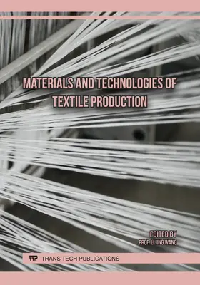 Wang |  Materials and Technologies of Textile Production | eBook | Sack Fachmedien