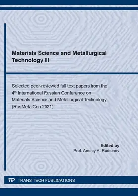 Radionov |  Materials Science and Metallurgical Technology III | eBook | Sack Fachmedien