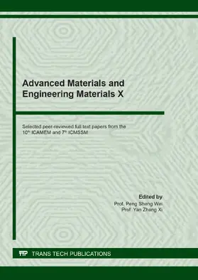 Wei / Xi |  Advanced Materials and Engineering Materials X | eBook | Sack Fachmedien