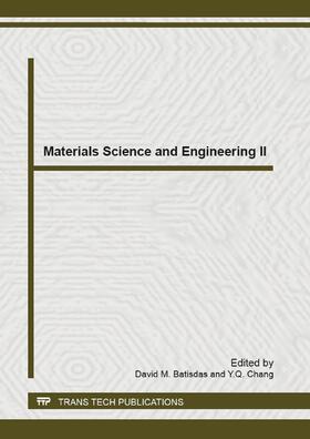 Batisdas / Chang | Materials Science and Engineering II | Sonstiges | 978-3-0357-3901-5 | sack.de
