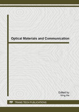 Ma |  Optical Materials and Communication | Sonstiges |  Sack Fachmedien