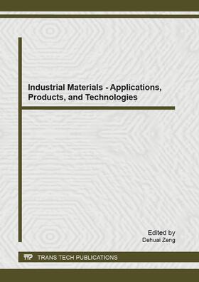 Zeng |  Industrial Materials - Applications, Products, and Technologies | Sonstiges |  Sack Fachmedien