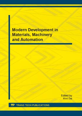 Dai |  Modern Development in Materials, Machinery and Automation | Sonstiges |  Sack Fachmedien
