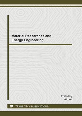 Wu |  Material Researches and Energy Engineering | Sonstiges |  Sack Fachmedien