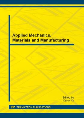 Xu |  Applied Mechanics, Materials and Manufacturing | Sonstiges |  Sack Fachmedien