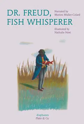 Muller-Colard / Novi |  Dr. Freud, Fish Whisperer | Buch |  Sack Fachmedien