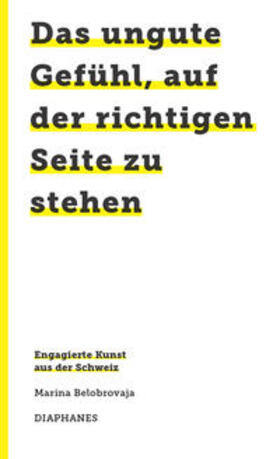 Belobrovaja |  Das ungute Gefühl, auf der richtigen Seite zu stehen | Buch |  Sack Fachmedien