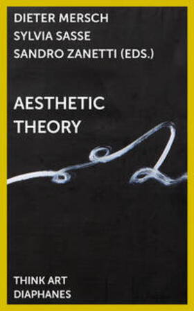 Zanetti / Sasse / Mersch |  Aesthetic Theory | Buch |  Sack Fachmedien