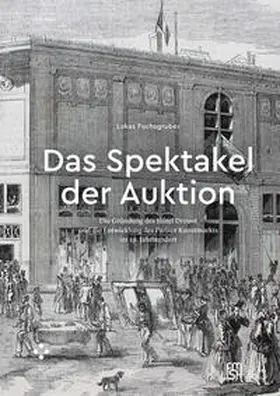 Fuchsgruber |  Das Spektakel der Auktion | Buch |  Sack Fachmedien