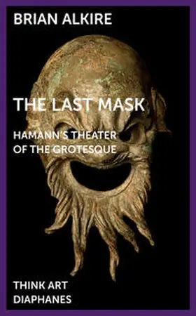 Alkire |  The Last Mask | Buch |  Sack Fachmedien