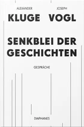 Vogl / Kluge |  Senkblei der Geschichten | eBook | Sack Fachmedien