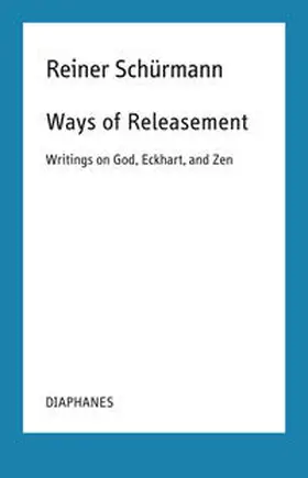 Guercio / Schürmann / Moore |  Ways of Releasement | Buch |  Sack Fachmedien