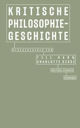 Szász / Hahn |  Kritische Philosophiegeschichte | Buch |  Sack Fachmedien