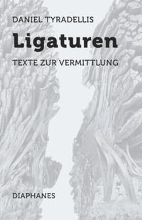 Tyradellis |  Ligaturen | Buch |  Sack Fachmedien