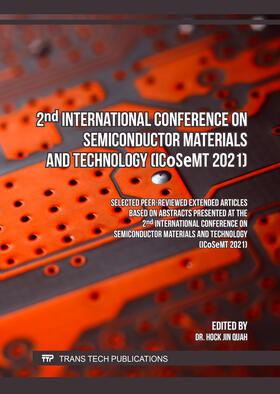 Quah |  2nd International Conference on Semiconductor Materials and Technology (ICoSeMT 2021) | Buch |  Sack Fachmedien