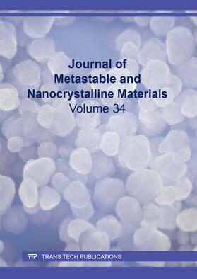 Georgarakis / Voropaeva |  Journal of Metastable and Nanocrystalline Materials Vol. 34 | Buch |  Sack Fachmedien