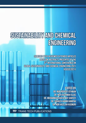 Othman / Alias / Mat Shayuti | Sustainability and Chemical Engineering | Buch | 978-3-0364-0035-8 | sack.de