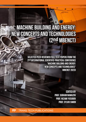 Namazov / Yusubov / Simon | Machine Building and Energy: New Concepts and Technologies (2nd MBENCT) | Buch | 978-3-0364-0036-5 | sack.de
